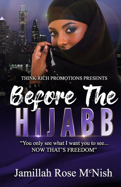 Before the Hijaab by McNish, Jamillah R.