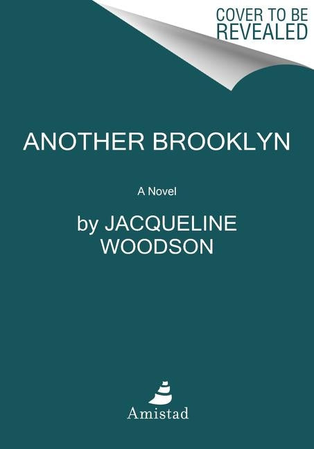 Another Brooklyn by Woodson, Jacqueline
