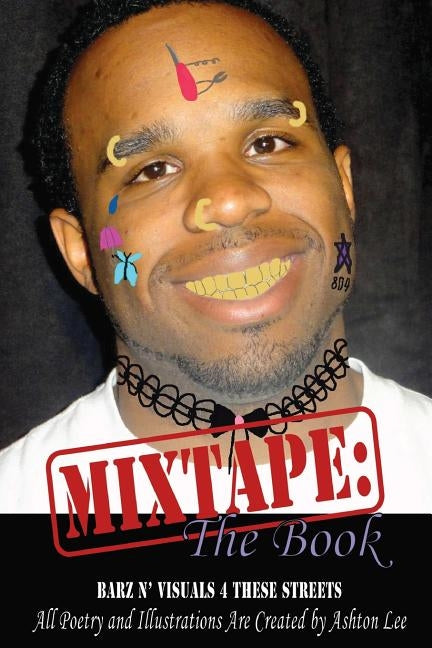 Mixtape: The Book by Lee, Ashton