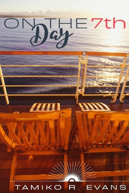 On the 7th Day by Evans, Tamiko R.