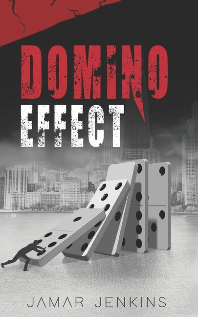 Domino Effect by Jenkins, Jamar