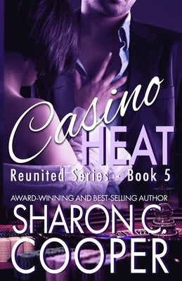 Casino Heat by Cooper, Sharon C.