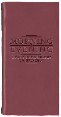 Morning and Evening - Matt Burgundy by Spurgeon, Charles Haddon