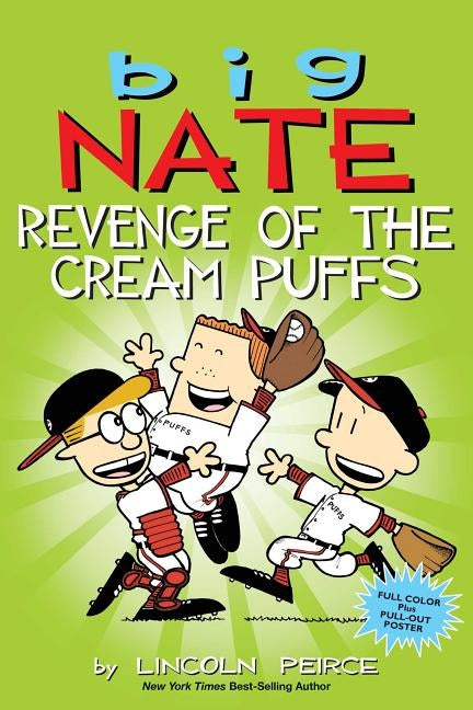 Big Nate: Revenge of the Cream Puffs, 15 by Peirce, Lincoln