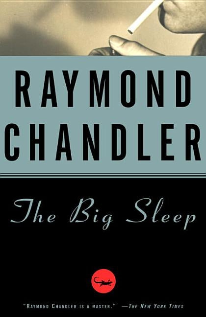The Big Sleep by Chandler, Raymond