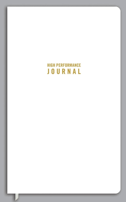 The High Performance Journal by Burchard, Brendon