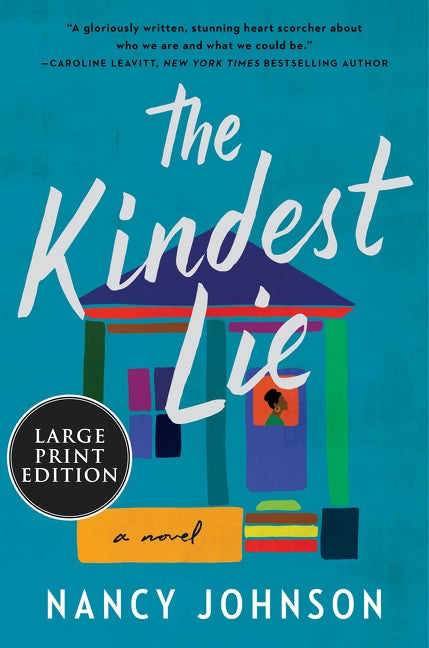 The Kindest Lie by Johnson, Nancy