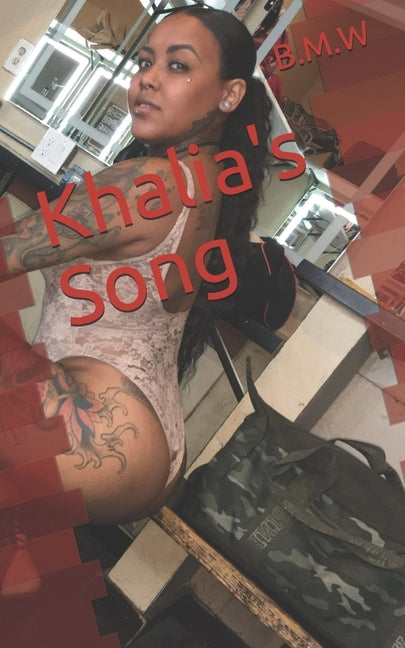 Khalia's Song by Willoughby, Brittney M.