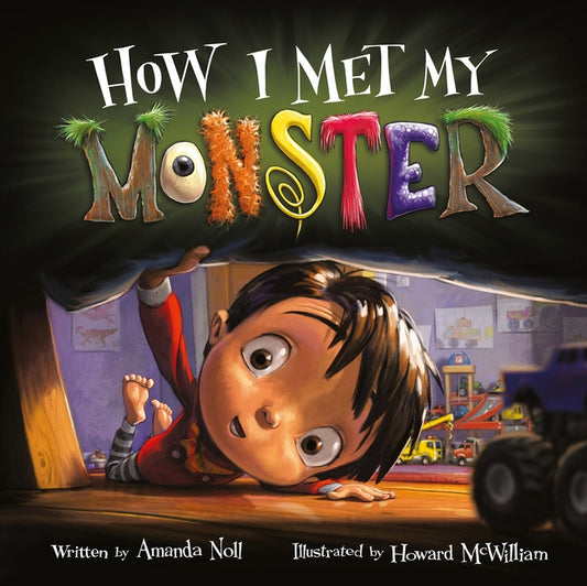 How I Met My Monster by Noll, Amanda
