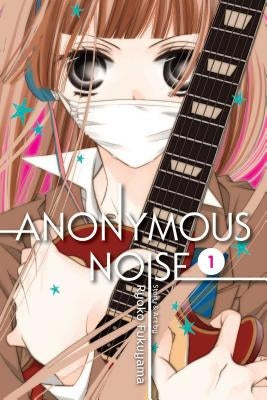 Anonymous Noise, Vol. 1, 1 by Fukuyama, Ryoko