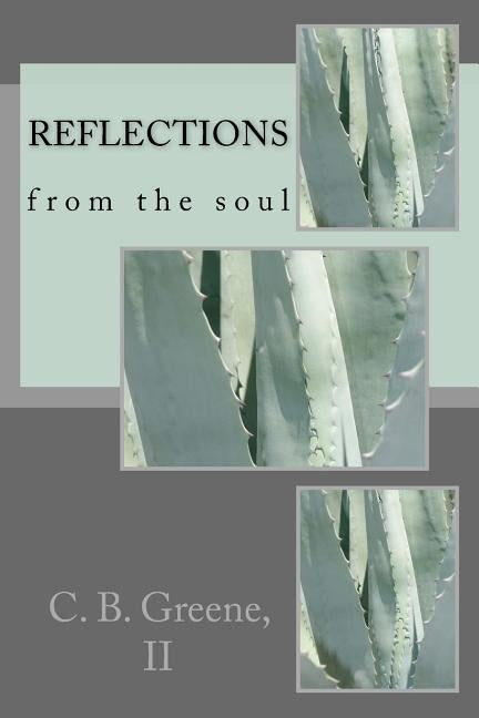 Reflections by Greene II, C. Barrymore
