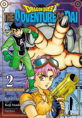 Dragon Quest: The Adventure of Dai, Vol. 2: Disciples of Avanvolume 2 by Sanjo, Riku