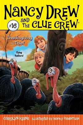Thanksgiving Thief, 16 by Keene, Carolyn