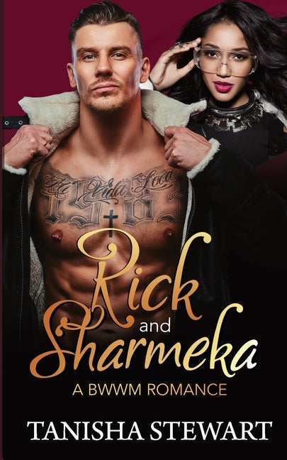 Rick and Sharmeka: A BWWM Romance: (A For My Good Series Spin-off) by Moody, Tyora