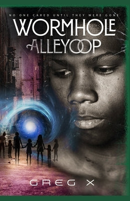 Wormhole Alleyoop by X, Greg
