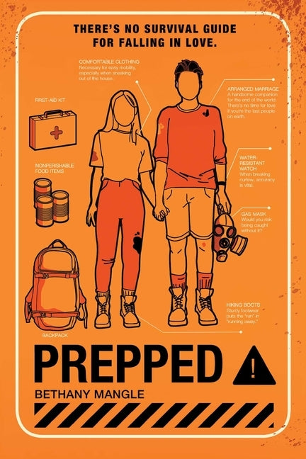 Prepped by Mangle, Bethany