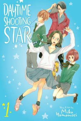 Daytime Shooting Star, Vol. 1, 1 by Yamamori, Mika