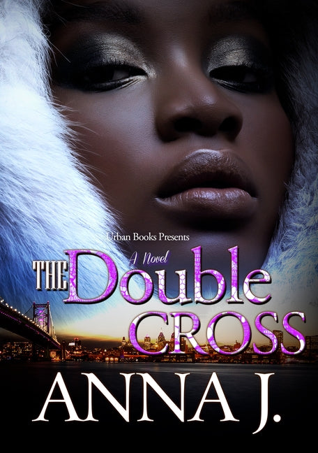 The Double Cross by Anna J