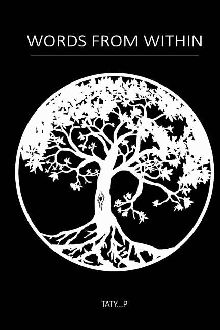 Words From Within by Parks, Tatyana R.