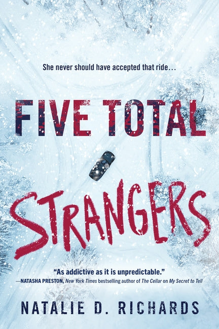 Five Total Strangers by Richards, Natalie D.