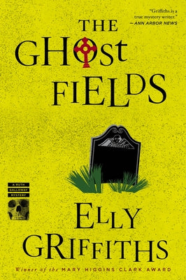 The Ghost Fields by Griffiths, Elly