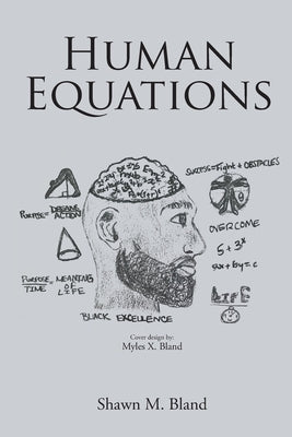 Human Equations by Bland, Shawn M.
