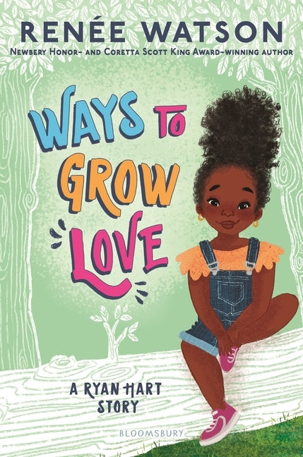 Ways to Grow Love by Watson, Renée