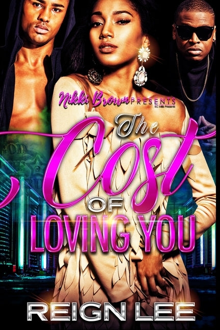 The Cost Of Loving You by Lee, Reign