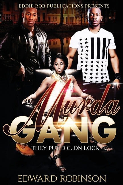 Murda Gang by Bearfield, Dynasty