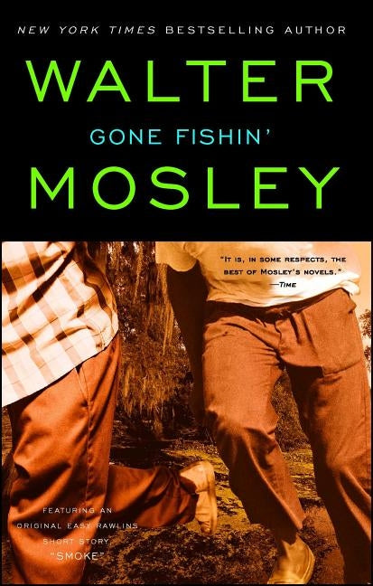Gone Fishin', 6: An Easy Rawlins Novel by Mosley, Walter