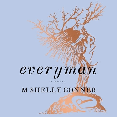 Everyman by Conner, M. Shelly