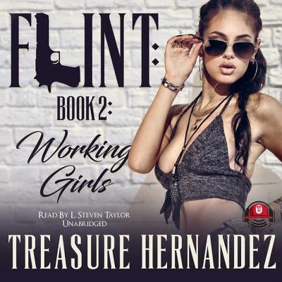 Flint, Book 2: Working Girls by Hernandez, Treasure