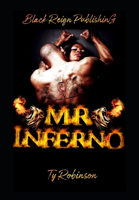 Mr. Inferno by Robinson, Ty
