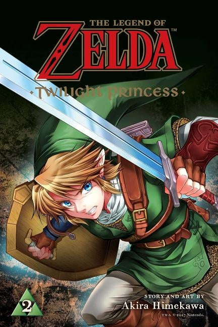 The Legend of Zelda: Twilight Princess, Vol. 2, Volume 2 by Himekawa, Akira