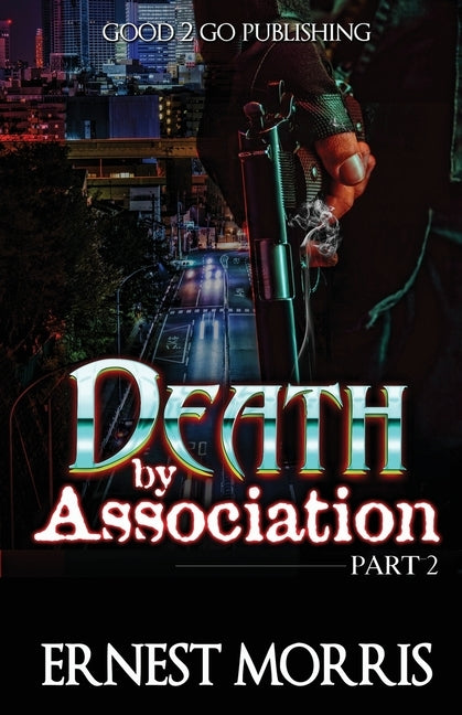 Death by Association 2 by Morris, Ernest