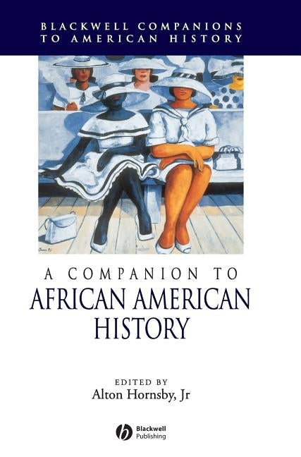 Companion to African American by Hornsby, Alton