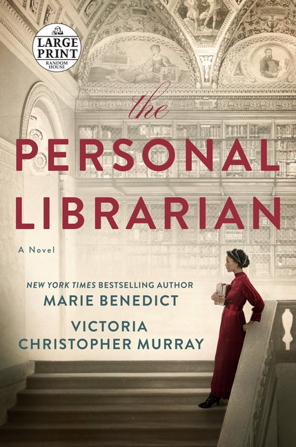 The Personal Librarian by Benedict, Marie