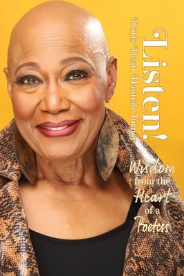 Listen!: Wisdom from the Heart of a Poetess by Turner, Doris