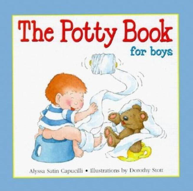 The Potty Book for Boys by Capucilli, Alyssa Satin