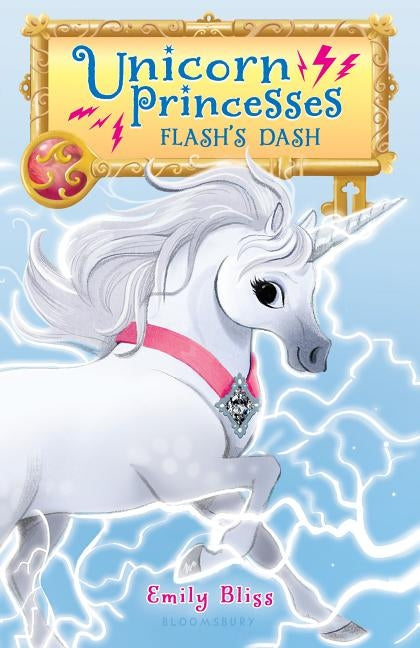 Unicorn Princesses 2: Flash's Dash by Bliss, Emily