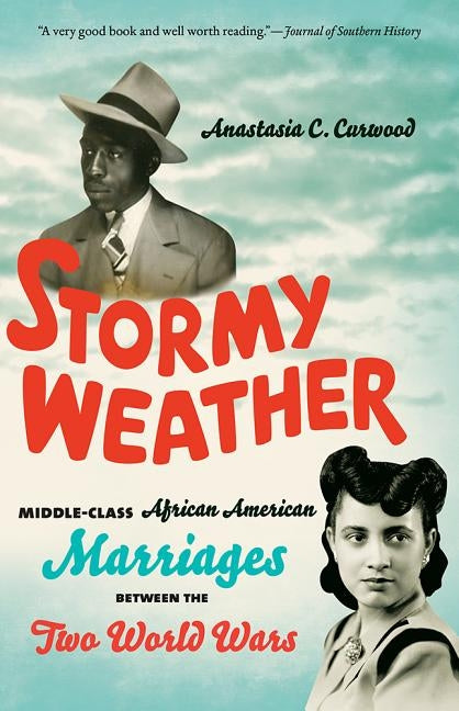 Stormy Weather by Curwood, Anastasia C.