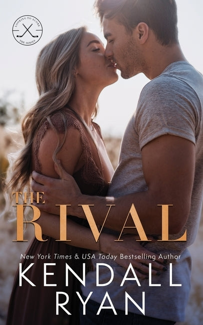 The Rival by Ryan, Kendall