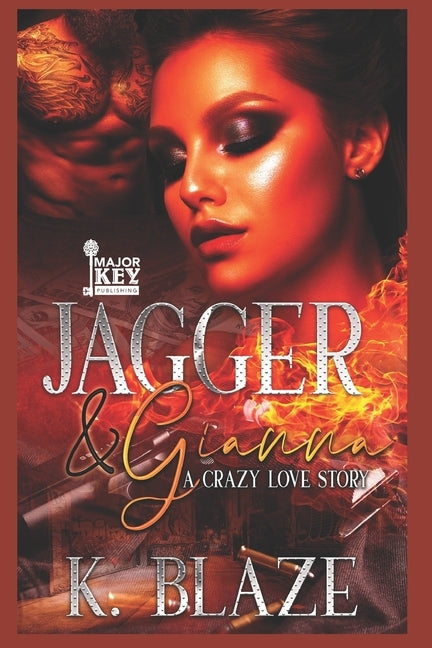 Jagger & Gianna: A Crazy Love Story by Jay Pen Literary Services