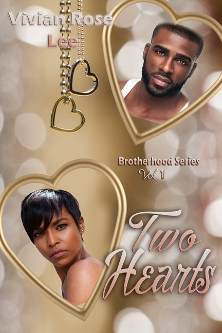 Two Hearts by Lee, Vivian Rose