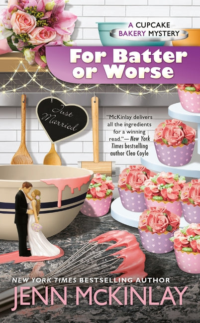 For Batter or Worse by McKinlay, Jenn