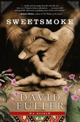 Sweetsmoke by Fuller, David