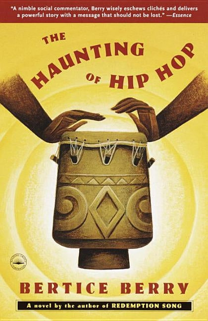 The Haunting of Hip Hop by Berry, Bertice