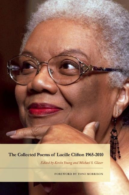 The Collected Poems of Lucille Clifton 1965-2010 by Clifton, Lucille