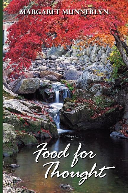 Food for Thought by Munnerlyn, Margaret