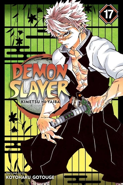 Demon Slayer: Kimetsu No Yaiba, Vol. 17, Volume 17 by Gotouge, Koyoharu
